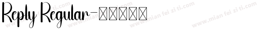 Reply Regular字体转换
